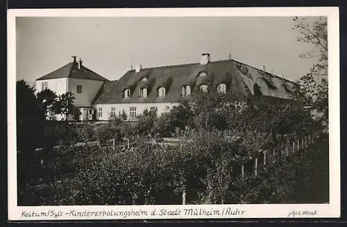 AK Keitum /Sylt, Kindererholungsheim der Stadt Mülheim /Ruhr