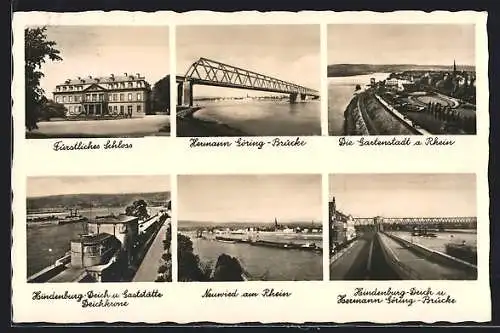 AK Neuwied, Fürstliches Schloss, Hermann Göring-Brücke, Die Gartenstadt a. Rh.