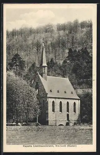 AK Werbach /Baden, Kapelle Liebfrauenbrunn