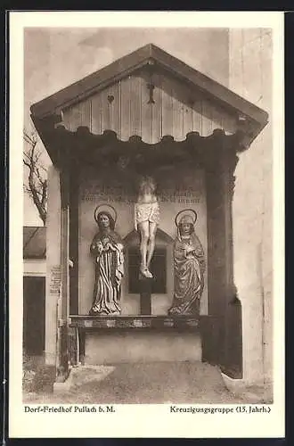 AK Pullach, Kreuzigungsgruppe aus dem 15. Jahrhundert auf dem Friedhof