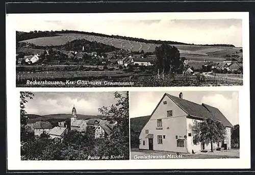 AK Reckershausen /Krs. Göttingen, Gemischtwaren Merker und Partie mit Kirche