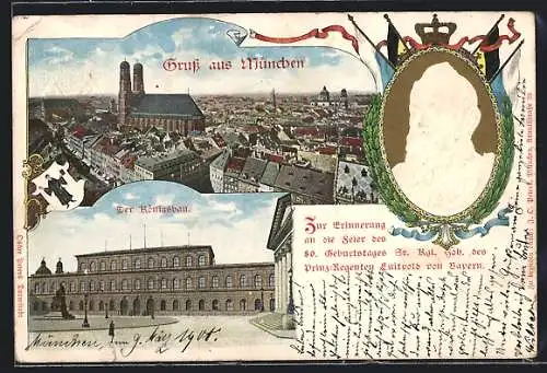 AK München-Neuhausen, Königsbau, Panorama, Prinzregent Luitpold von Bayern