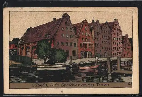 Steindruck-AK Lübeck, Alte Speicherhäuser an der Trave
