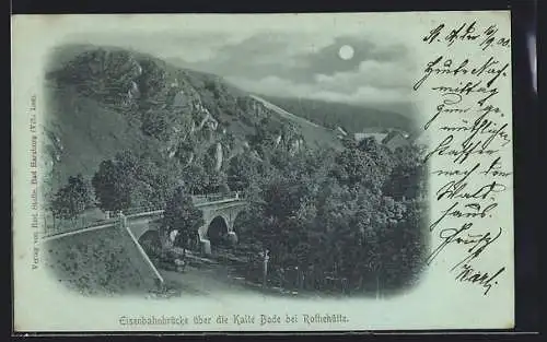 Mondschein-AK Rothehütte, Eisenbahnbrücke über die Kalte Bode