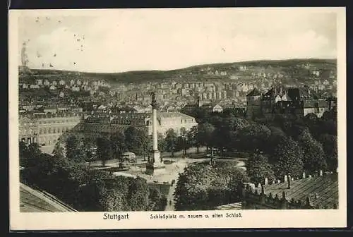 AK Stuttgart, Schlossplatz mit neuem und alten Schloss