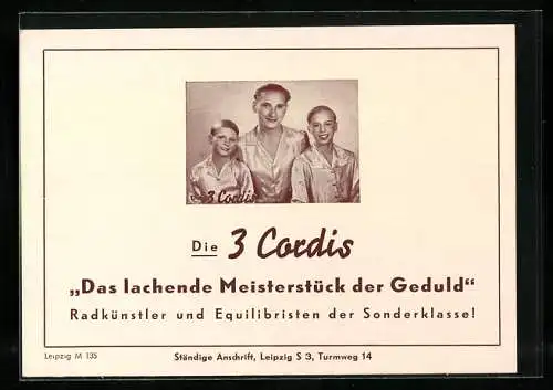 AK Die 3 Cordis, Radkünstler und Equilibristen der Sonderklasse!, Das lachende Meisterstück der Geduld