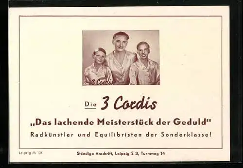 AK Die 3 Cordis, Radkünstler und Equilibristen der Sonderklasse!, Das lachende Meisterstück der Geduld