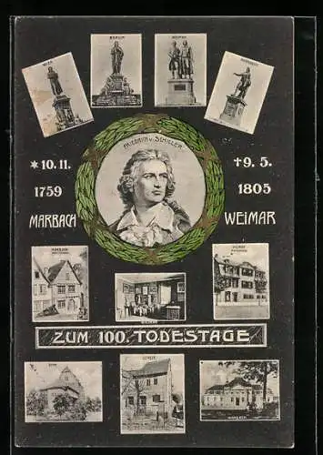 AK Friedrich Schiller, zum 100. Todestag, 9. Mai 1905, Wirkungsstätten