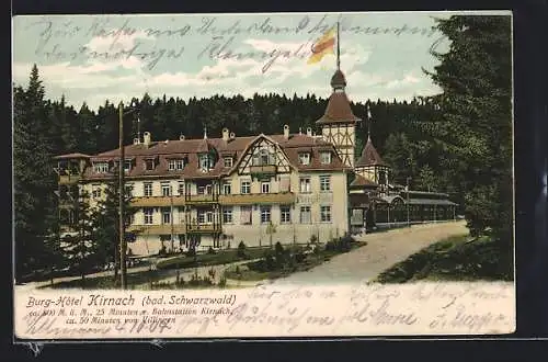 AK Kirnach /Bad. Schwarzwald, Das Burg-Hotel