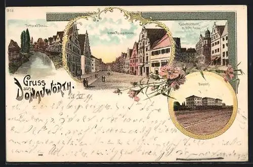 Lithographie Donauwörth, Riedertorturm mit Hotel Krone, Bahnhof, Untere Reichsstrasse