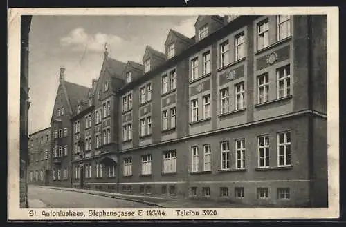 AK Augsburg, Das St. Antoniushaus, Stephansgasse E 143 /44