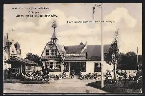 AK Villingen, Gewerbe- u. Industrie-Ausstellung 1907, Ausstellungsgebäude der Stadt