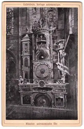Fotografie unbekannter Fotograf, Ansicht Strassburg i. Els., Cathedrale horloge astronimique, astronomische Uhr Münster