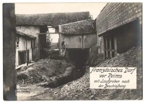 Riesen-AK Schützengraben in einem Dorf in der nähe von Reims, Laufgraben nach Beschuss