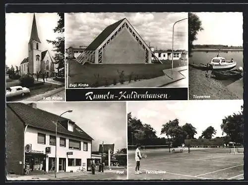 AK Rumeln-Kaldenhausen, Evgl. Kirche, Kath. Kirche, Töppersee, Post und Tennisplätze