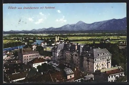 AK Villach, Ortsansicht mit Parkhotel vom Stadtpfarrturm