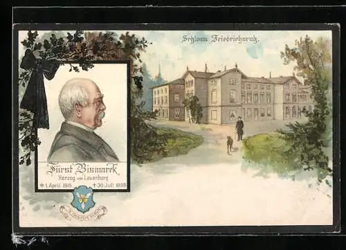 Lithographie Friedrichsruh, Schloss, Fürst Bismarck, Herzog v.Lauenburg, Profilbild, Vers, Wappen