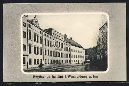 AK Wasserburg a. Inn, Englisches Institut mit Strassenpartie