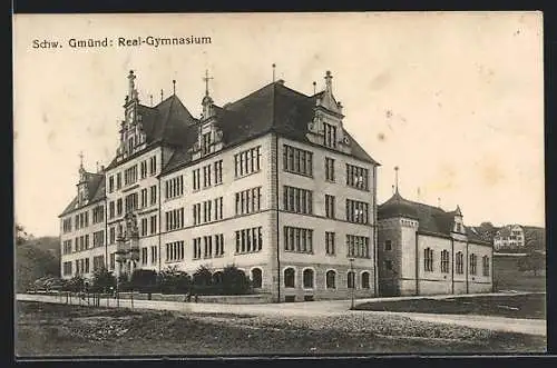 AK Schw. Gmünd, Ansicht des Real-Gymnasiums