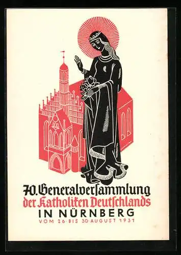 Künstler-AK Nürnberg, 70. Generalversammlung der Katholiken Deutschlands 1931, Kirche und Maria