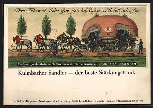 AK Kulmbach, Brauerei-Werbung für Kulmbacher Sandler, Erstmalige Ausfuhr nach Sachsen durch die Brauerei Sandler 1831