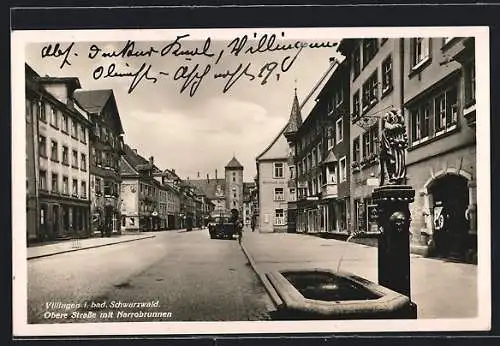AK Villingen / Baden, Obere Strasse mit Narrobrunnen u. Gasthaus