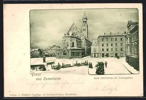 AK Rosenheim, Kath. Pfarrkirche mit Ludwigsplatz