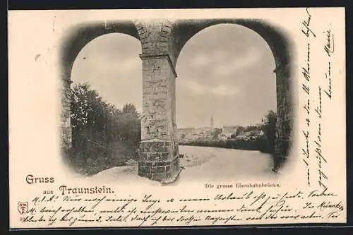 AK Traunstein, Die grosse Eisenbahnbrücke