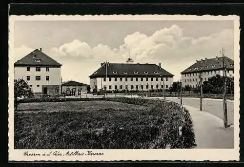 AK Grossen a. d. Oder, Die Artillerie-Kaserne