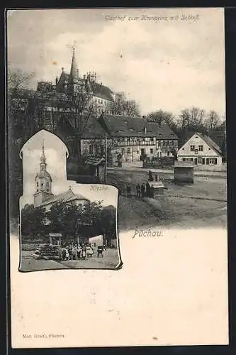 AK Püchau, Gasthof zum Kronprinz mit Schloss, Kirche