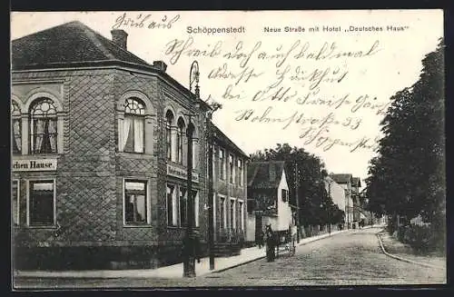 AK Schöppenstedt, Neue Strasse mit Hotel Deutsches Haus