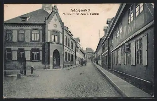 AK Schöppenstedt, Abelnkarre mit Kaiserl. Postamt, Strassenpartie mit Brunnen