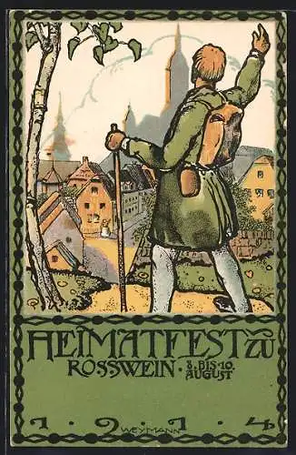 Künstler-AK Rosswein, Heimatfest 8.-10. August 1914, Wanderer beim Abschied