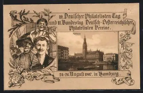 AK Hamburg, 19. Deutscher Philatelistentag 1907 Rathaus, Matrose & Fischer, Ganzsache