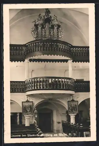 AK Kirchberg am Walde, Inneres der Pfarrkirche hl. Johannes der Täufer mit der Orgel