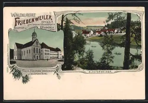 Künstler-AK Friedenweiler, fürstl. Fürstenb. Jagdschloss mit Klosterkirche, Klosterweiher