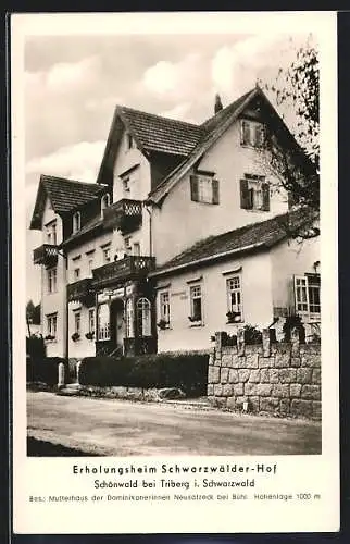 AK Schönwald bei Triberg /Schwarzwald, Erholungsheim Schwarzwälder Hof mit Strasse