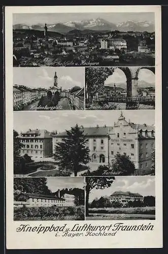 AK Traunstein i. Bayr. Hochland, Panorama, Hindenburgplatz & Kurhaus