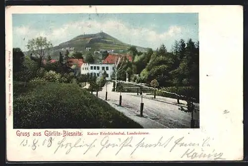 AK Görlitz-Biesnitz, Kaiser Friedrichsthal, Landeskrone