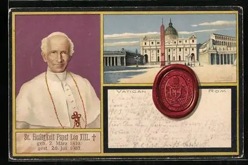 Lithographie Vatikan, Papst Leo XIII., Sr. Heiligkeit, Siegel