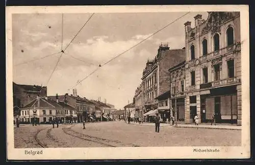 AK Belgrad, Michaelstrasse mit Passanten