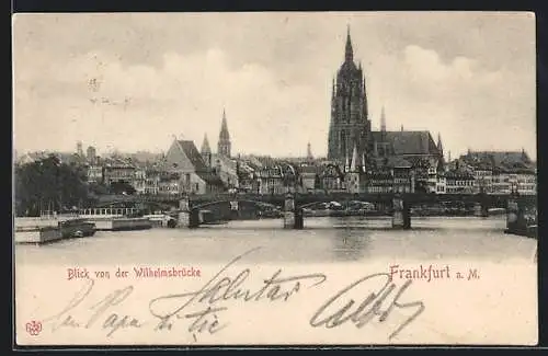 AK Frankfurt a. M., Blick von der Wilhelmsbrücke
