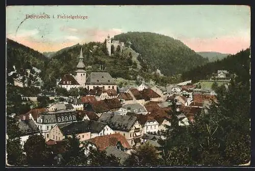 AK Berneck i. Fichtelgebirge, Ortsansicht mit Burg