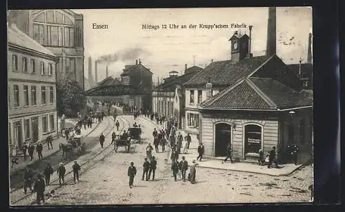 AK Essen, Mittags 12 Uhr an der Krupp`schen Fabrik