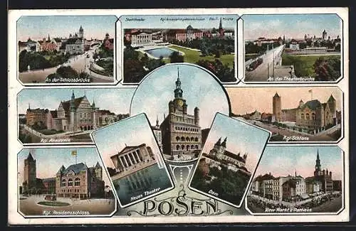 AK Posen-Poznan, Rathaus, Neues Theater, Dom, Schloss, Theaterbrücke, Akademie