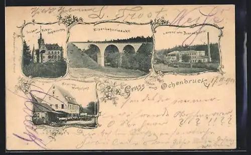AK Ochenbruck, Meyer`sches Gasthaus, Eisenbahnviadukt, Lorenz`sche Bronzefabrik