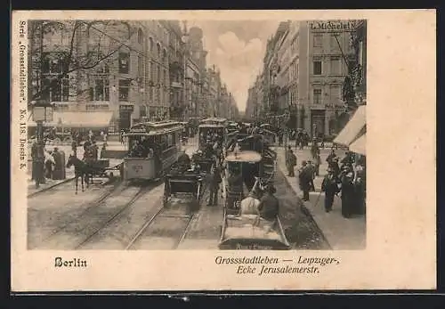 AK Berlin, Leipziger- Ecke Jerusalemerstrasse mit Geschäften und Strassenbahn