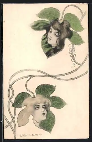 Künstler-AK Ludwig Rauh: Damen in Blättern, Jugendstil