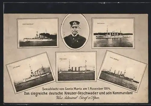 AK Kriegsschiffe vom Ostasiengeschwader, SMS Scharnhorst, Gneisenau, Dresden, Leipzig, Vize-Admiral Graf v. Spee