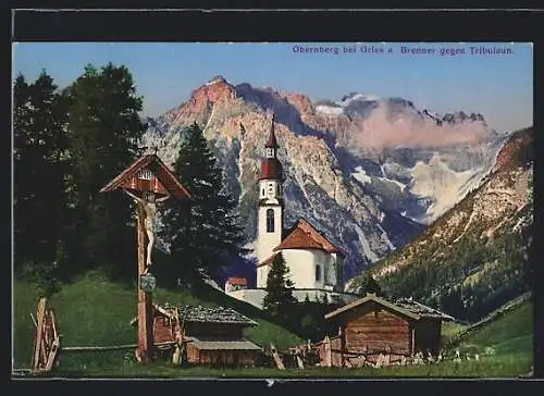 AK Obernberg bei Gries am Brenner, Wegekreuz mit Kirche gegen Tribulaun